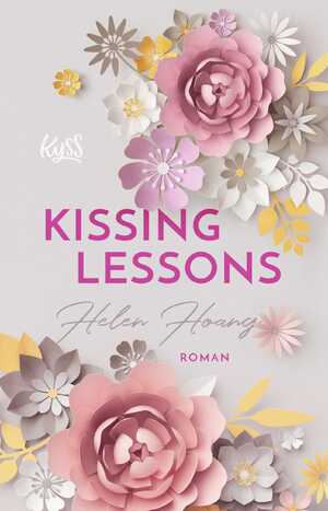 gebrauchtes Buch – Helen Hoang – Kissing Lessons