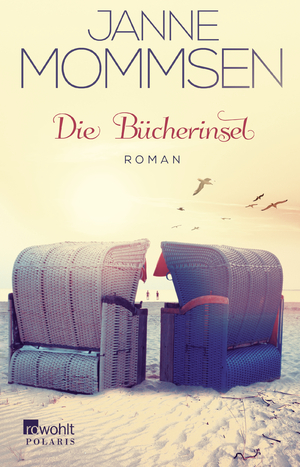 gebrauchtes Buch – Janne Mommsen – Die Bücherinsel: Ein Nordsee-Roman