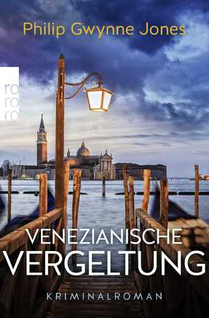 gebrauchtes Buch – Jones, Philip Gwynne – Venezianische Vergeltung - Venedig-Krimi