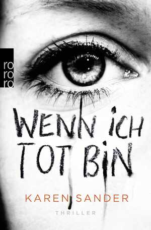 ISBN 9783499291593: Wenn ich tot bin