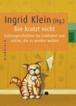 ISBN 9783499331824: Die kratzt nicht