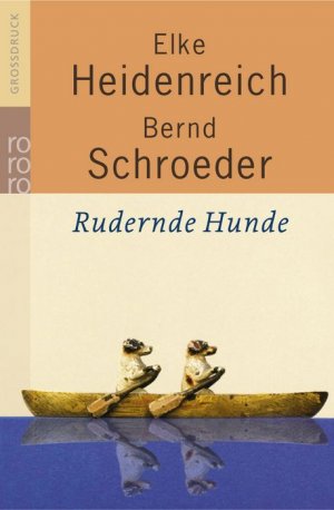 ISBN 9783499332333: Rudernde Hunde