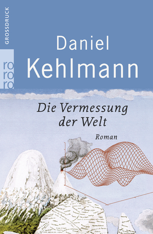 gebrauchtes Buch – Daniel Kehlmann – Die Vermessung der Welt