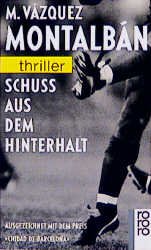 ISBN 9783499429552: Schuss aus dem Hinterhalt . Thriller