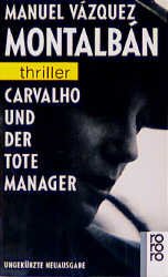 ISBN 9783499430879: Carvalho und der tote Manager