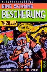 gebrauchtes Buch – Norbert Klugmann – Eine schöne Bescherung: Ein Weihnachtskrimi in 24 Kapiteln