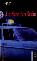 ISBN 9783499432460: Ein Mann fürs Grobe