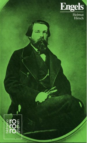 ISBN 9783499501425: Friedrich Engels - In Selbstzeugnissen und Bilddokumenten dargestellt