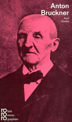 ISBN 9783499501906: Anton Bruckner