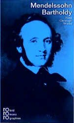 ISBN 9783499502156: Felix Mendelssohn Bartholdy