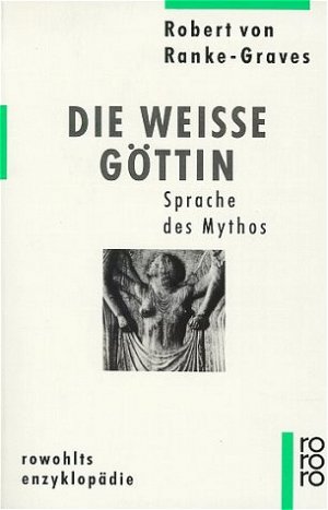 ISBN 9783499554162: Die Weiße Göttin