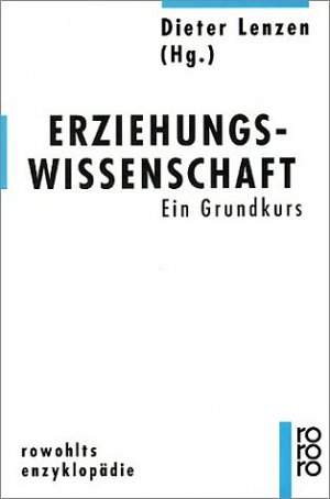 ISBN 9783499555312: Erziehungswissenschaft