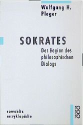 ISBN 9783499555787: Sokrates – Der Beginn des philosophischen Dialogs