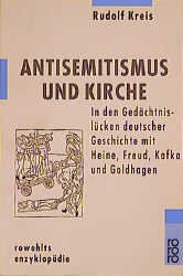 ISBN 9783499556333: Antisemitismus und Kirche