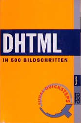 gebrauchtes Buch – DHTML - In 500 Bildschritten