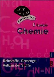 ISBN 9783499601859: Chemie, 1. Lernjahr. Reinstoffe, Gemenge, Aufbau der Stoffe