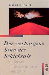 ISBN 9783499602726: Der verborgene Sinn des Schicksals