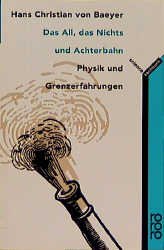 ISBN 9783499603570: Das All, das Nichts und Achterbahn