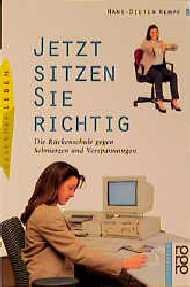 ISBN 9783499603730: Jetzt sitzen Sie richtig