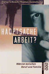 ISBN 9783499604294: Hauptsache Arbeit?