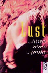 ISBN 9783499604669: Lust