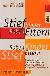 ISBN 9783499605413: StiefKinder - RabenEltern - RabenKinder - StiefEltern