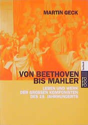 ISBN 9783499608919: Von Beethoven bis Mahler