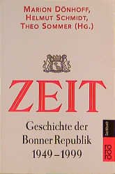 ISBN 9783499609398: ZEIT-Geschichte der Bonner Republik 1949 - 1999