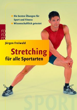 ISBN 9783499610745: stretching fuer alle sportarten