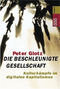 ISBN 9783499611377: Die beschleunigte Gesellschaft