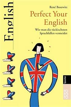 ISBN 9783499611476: Perfect Your English