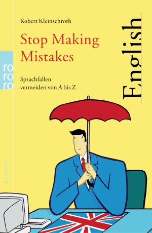 ISBN 9783499615672: Stop Making Mistakes - Sprachfallen vermeiden von A bis Z