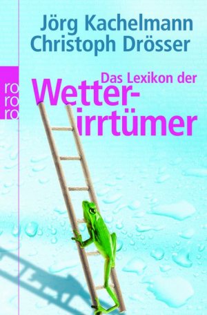 gebrauchtes Buch – Das Lexikon der Wetterirrtümer