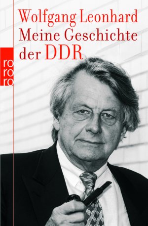 ISBN 9783499622427: Meine Geschichte der DDR