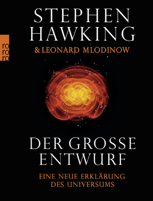 ISBN 9783499623011: Der große Entwurf - Eine neue Erklärung des Universums