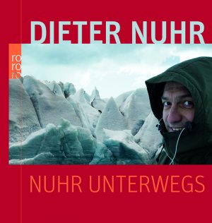 ISBN 9783499623585: Nuhr unterwegs