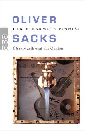 ISBN 9783499624254: Der einarmige Pianist - Über Musik und das Gehirn