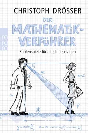 gebrauchtes Buch – Christoph Drösser – Der Mathematikverführer : Zahlenspiele für alle Lebenslagen (SS3t)