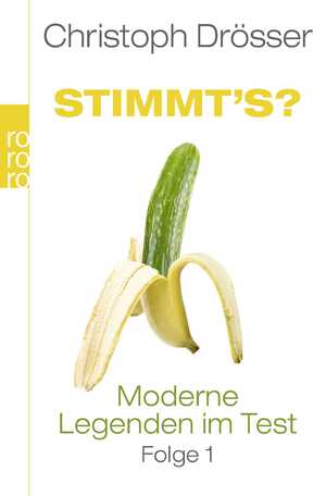 ISBN 9783499627507: Stimmt's? Moderne Legenden im Test 1