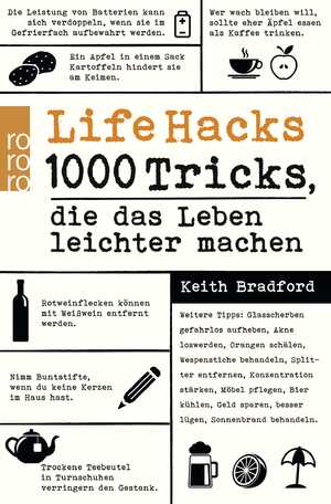 neues Buch – Keith Bradford – Life Hacks | 1000 Tricks, die das Leben leichter machen | Keith Bradford | Taschenbuch | 206 S. | Deutsch | 2015 | ROWOHLT Taschenbuch | EAN 9783499631047