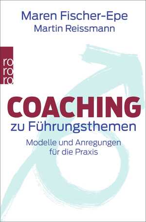 ISBN 9783499632365: Coaching zu Führungsthemen - Modelle und Anregungen für die Praxis