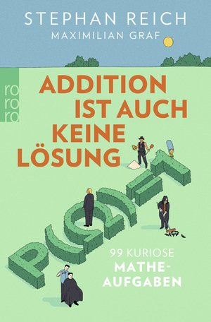 neues Buch – Stephan Reich – Addition ist auch keine Lösung (Restauflage)