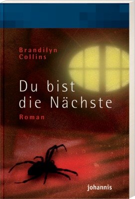 gebrauchtes Buch – Brandilyn Collins – Du bist die Nächste (NEUES Buch)