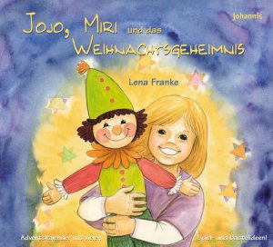 ISBN 9783501023648: Jojo, Miri und das Weihnachtsgeheimnis