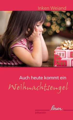 ISBN 9783501055823: Auch heute kommt ein Weihnachtsengel