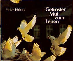 ISBN 9783501196250: Getroster Mut zum Leben