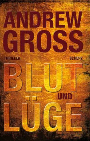 ISBN 9783502100638: Blut und Lüge – Thriller