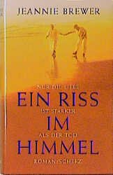 ISBN 9783502100720: Ein Riss im Himmel