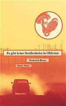 ISBN 9783502106159: Es gibt keine Strassenbahn in Oblivion Reuss Frederick und Sabine (Ãœbers.) Roth