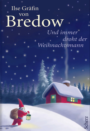 ISBN 9783502110538: Und immer droht der Weihnachtsmann